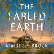 The Fabled Earth by  Kimberly Brock audiobook