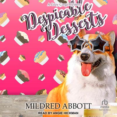 Despicable Desserts by Mildred Abbott audiobook