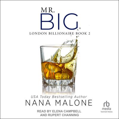 Mr. Big by Nana Malone audiobook