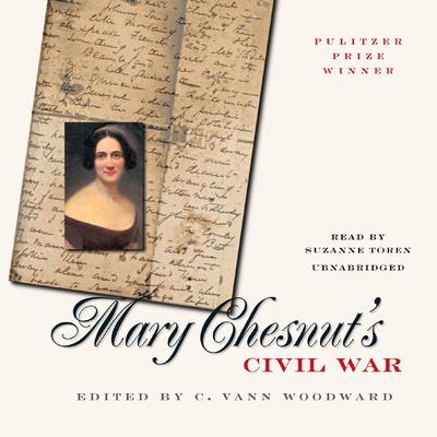 Mary Chesnut's Civil War by Mary Chesnut audiobook