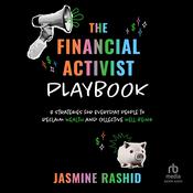 The Financial Activist Playbook by  Jasmine Rashid audiobook