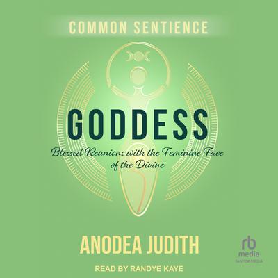 Goddess by Anodea Judith audiobook
