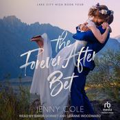 The Forever After Bet by  Jenny Cole audiobook