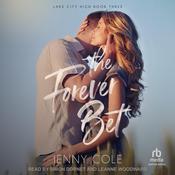 The Forever Bet by  Jenny Cole audiobook