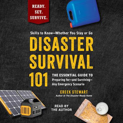 Disaster Survival 101 by Creek Stewart audiobook