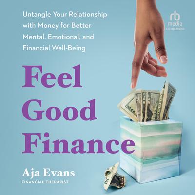 Feel-Good Finance by Aja Evans audiobook