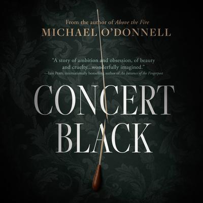Concert Black by Michael O’Donnell audiobook