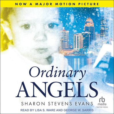 Ordinary Angels by Sharon Stevens Evans audiobook