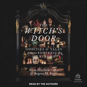 The Witch's Door by  Ryan Matthew Cohn audiobook