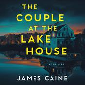 The Couple at the Lake House by  James Caine audiobook