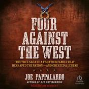 Four Against the West by  Joe Pappalardo audiobook