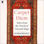 Carpet Diem by  George Bradley audiobook