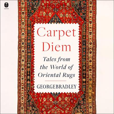 Carpet Diem by George Bradley audiobook