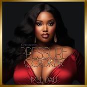 Pressure Cooker by  Mel Dau audiobook