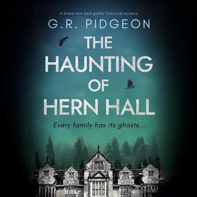 The Haunting of Hern Hall by G.R. Pidgeon audiobook