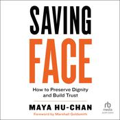 Saving Face by  Maya Hu-Chan audiobook