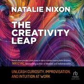The Creativity Leap by  Natalie Nixon audiobook