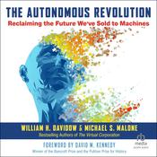 The Autonomous Revolution by  William H. Davidow audiobook