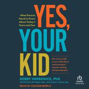 Yes, Your Kid by  Debby Herbenick PhD audiobook