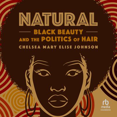 Natural by Chelsea Mary Elise Johnson audiobook