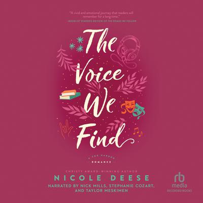 The Voice We Find by Nicole Deese audiobook