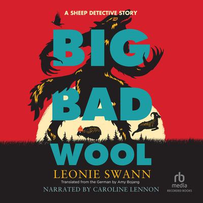 Big Bad Wool by Leonie Swann audiobook