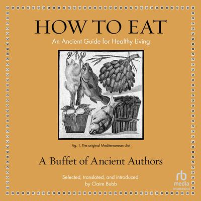 How to Eat by Claire Bubb audiobook