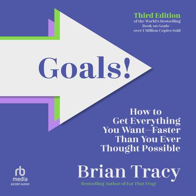 Goals! Third Edition by Brian Tracy audiobook