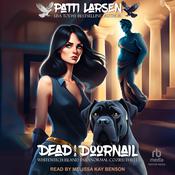 Dead As A Doornail by  Patti Larsen audiobook