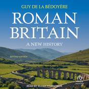 Roman Britain by  Guy de la Bédoyère audiobook