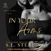 In Your Arms by  S.L. Sterling audiobook