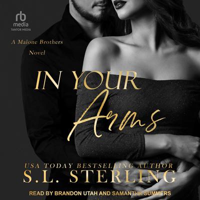 In Your Arms by S.L. Sterling audiobook