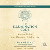The Illumination Code by  Kim Chestney audiobook