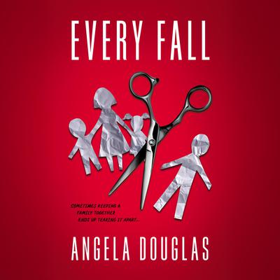Every Fall by Angela Douglas audiobook