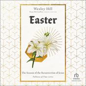 Easter by  Wesley Hill audiobook