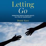 Letting Go by  Demie Kurz audiobook
