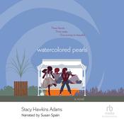 Watercolored Pearls by  Stacy Hawkins Adams audiobook