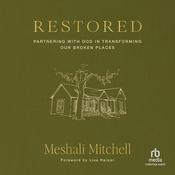 Restored by  Meshali Mitchell audiobook
