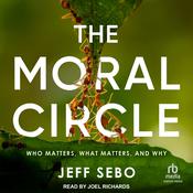The Moral Circle by  Jeff Sebo audiobook