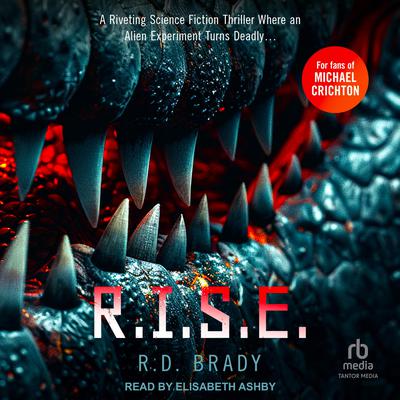 R.I.S.E. by R.D. Brady audiobook