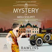 The Mystery of Miss Cess Pitt by  CM Rawlins audiobook