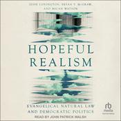 Hopeful Realism by  Jesse Covington audiobook