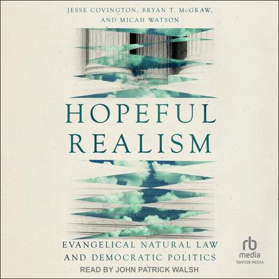 Hopeful Realism by Jesse Covington audiobook