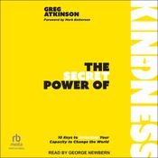 The Secret Power of Kindness by  Greg Atkinson audiobook
