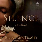 Silence by  Julia Park Tracey audiobook