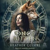Once Bitten by  Heather Guerre audiobook