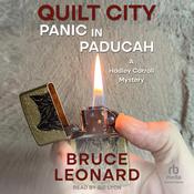 Quilt City: Panic in Paducah by  Bruce Leonard audiobook
