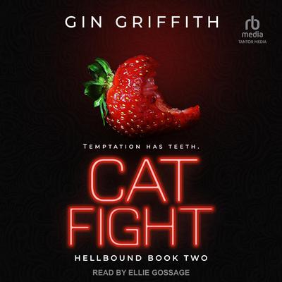 Cat Fight by Gin Griffith audiobook