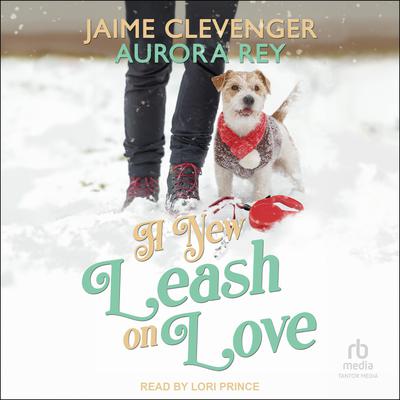 A New Leash on Love by Jaime Clevenger audiobook