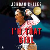 I'm That Girl by  Jordan Chiles audiobook